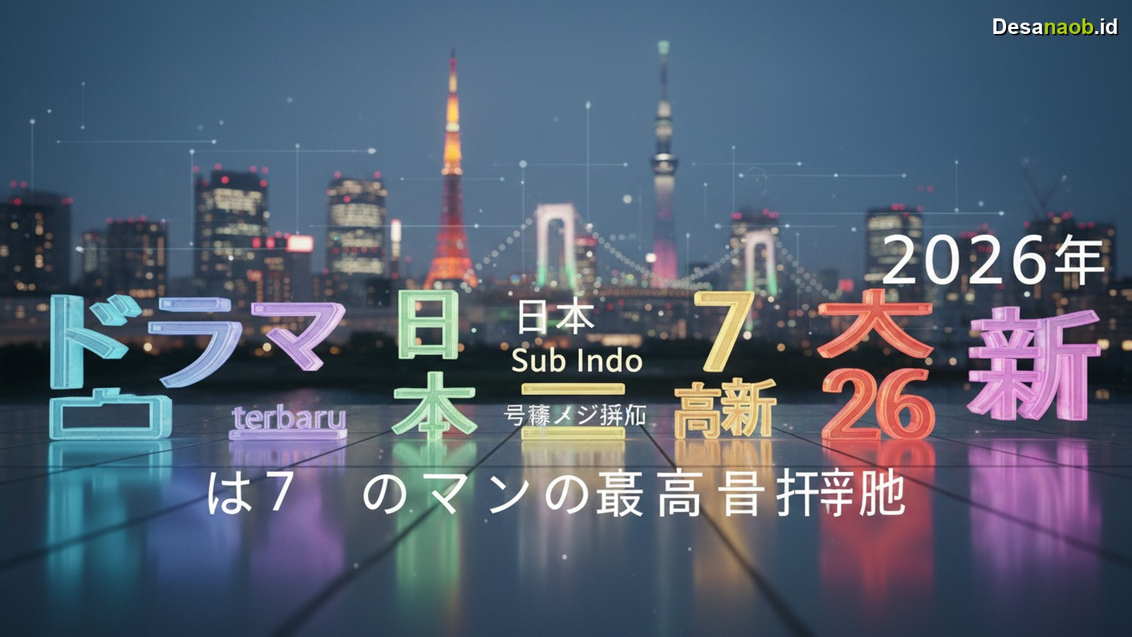 Ilustrasi Drama Jepang Sub Indo Terbaru: Ini 7 Rating Tertinggi 2026!