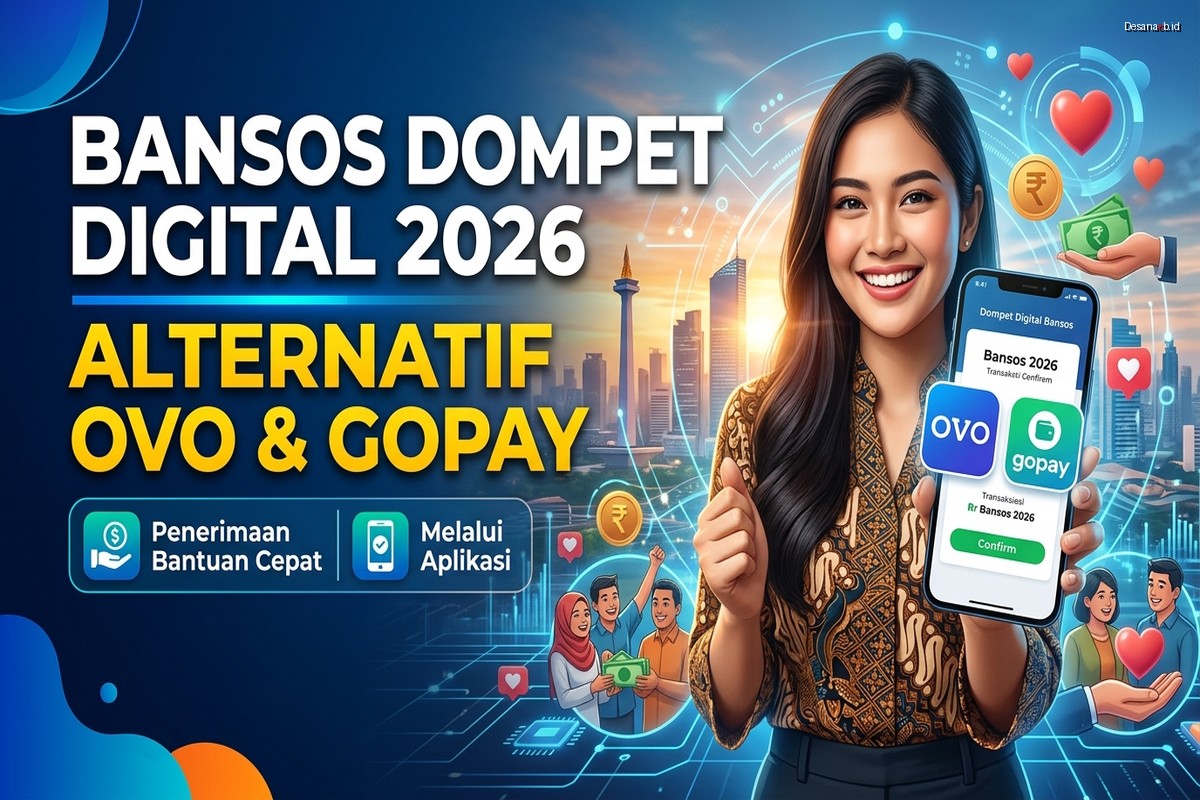 Bansos Dompet Digital Alternatif: OVO & GoPay di 2026