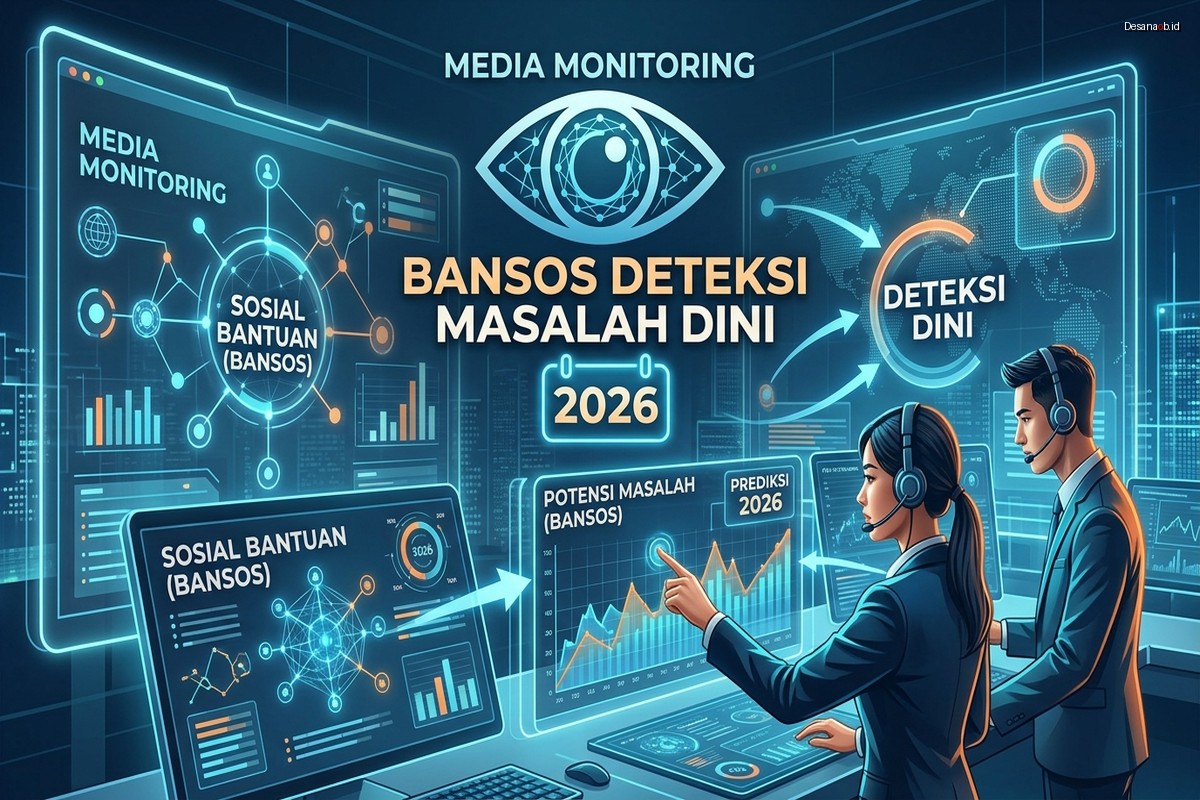 Bansos Media Monitoring - Deteksi Masalah Dini 2026
