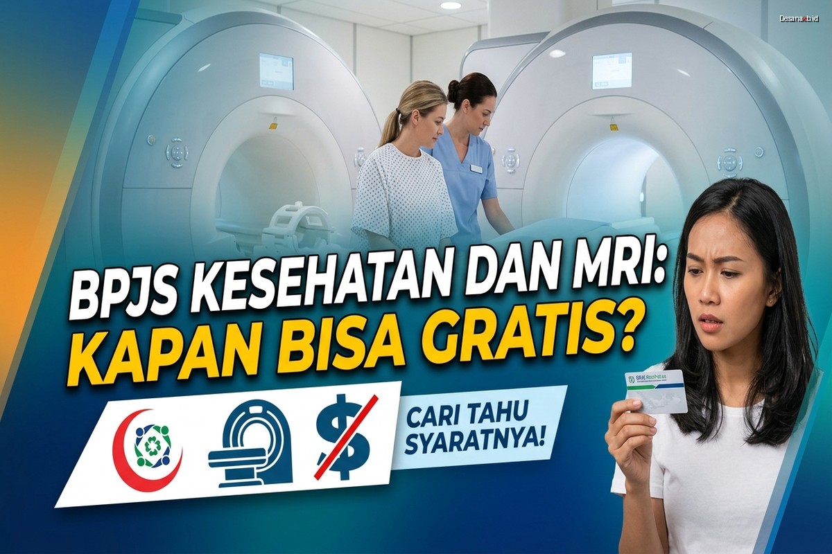 BPJS Kesehatan dan MRI: Kapan Bisa Gratis?