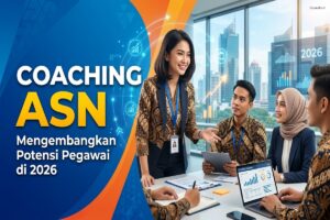 Coaching ASN - Mengembangkan Potensi Pegawai di 2026