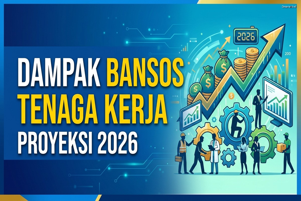 Dampak Bansos Tenaga Kerja – Proyeksi 2026