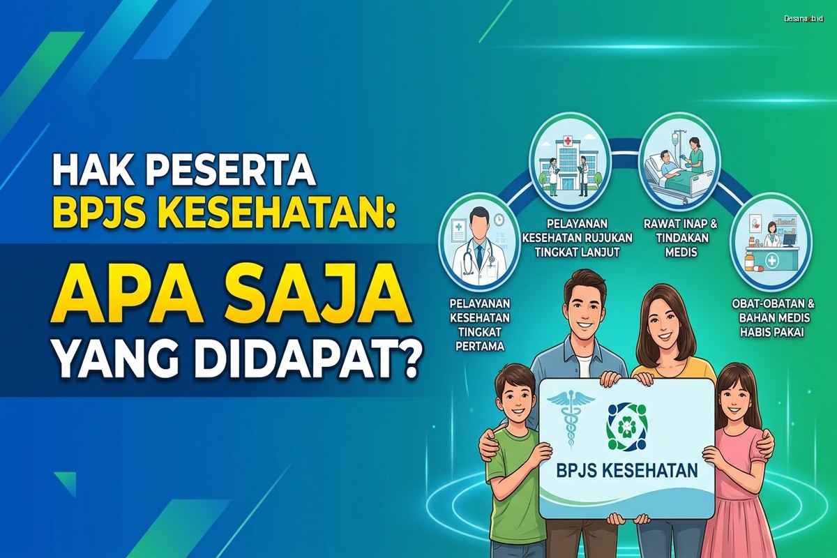 Hak Peserta BPJS Kesehatan: Apa Saja yang Didapat?