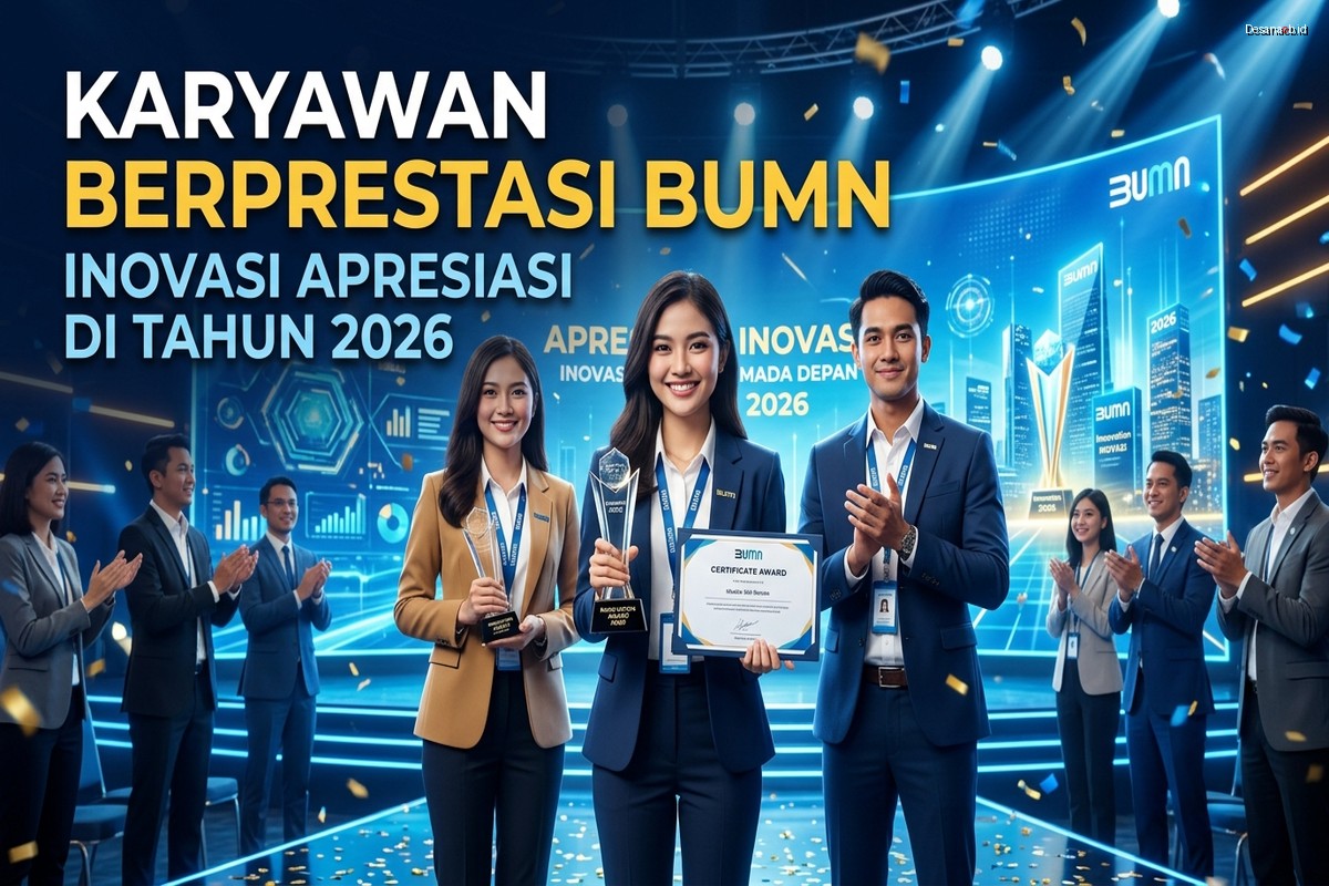 Karyawan Berprestasi BUMN: Inovasi Apresiasi di Tahun 2026