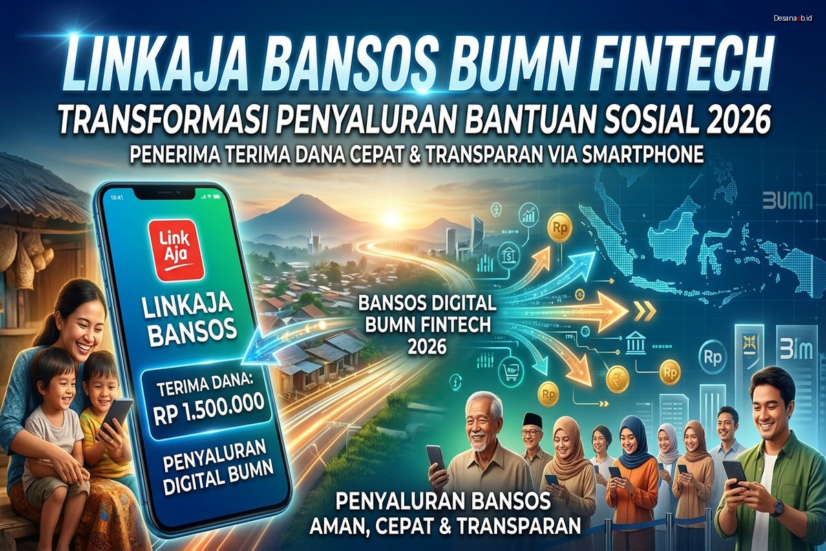 LinkAja Bansos BUMN Fintech: Transformasi Penyaluran Bantuan Sosial di Tahun 2026