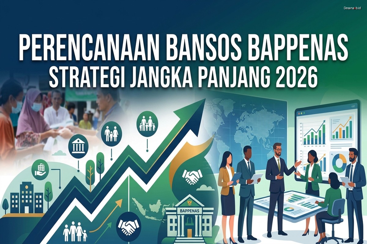 Perencanaan Bansos Bappenas - Strategi Jangka Panjang 2026