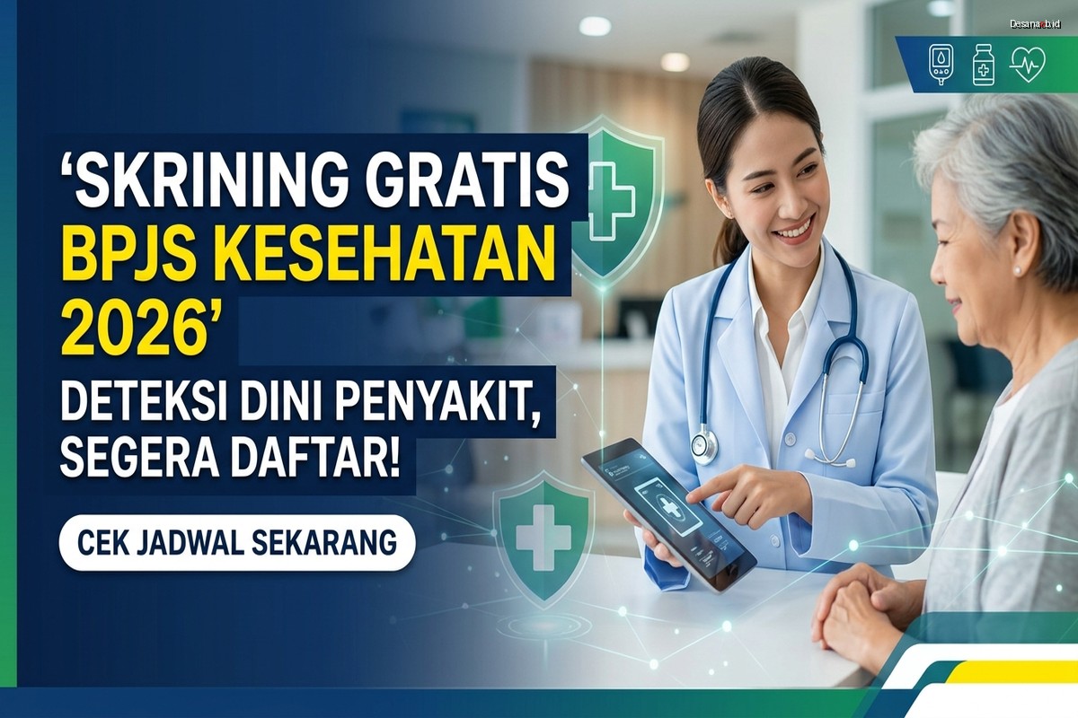 Skrining BPJS Kesehatan - Deteksi Dini Penyakit Gratis 2026